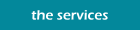 the services
